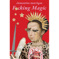 F*cking Magic - Paperback