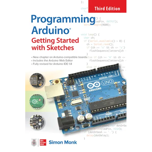 Programming Arduino: Getting Started with Sketches, Third Edition - Paperback
