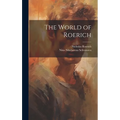 The World of Roerich - Hardcover