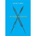 The Future of Strategy - Hardcover