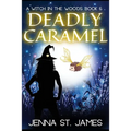 Deadly Caramel - Paperback