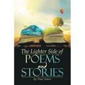 The Lighter Side of Poems and Stories - Paperback