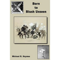 Born to Blush Unseen - Paperback