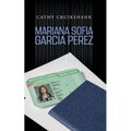 Mariana Sofia Garcia Perez - Paperback
