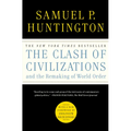 The Clash of Civilizations and the Remaking of World Order - Paperback