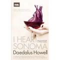 I Heart Sonoma: How to Live & Drink in Wine Country - Paperback