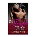 He Found Me - Paperback