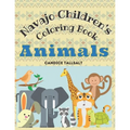 Navajo Children's Coloring Book: Animals - Paperback