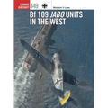 Bf 109 Jabo Units in the West - Paperback
