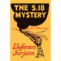 The 5.18 Mystery - Paperback