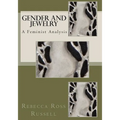 Gender and Jewelry: A Feminist Analysis - Paperback