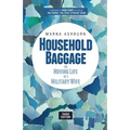 Household Baggage: The Moving Life of a Military Wife - Paperback