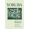 Yoruba-English/English-Yoruba Modern Practical Dictionary - Paperback