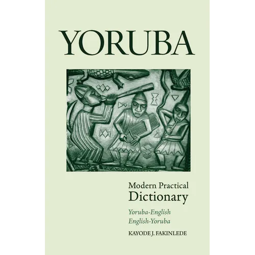 Yoruba-English/English-Yoruba Modern Practical Dictionary - Paperback