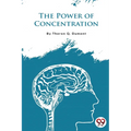The Power of Concentration - Paperback