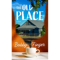 The Old Place - Library Binding