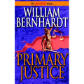 Primary Justice: A Ben Kincaid Novel of Suspense - Paperback