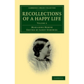Recollections of a Happy Life - Volume 2 - Paperback