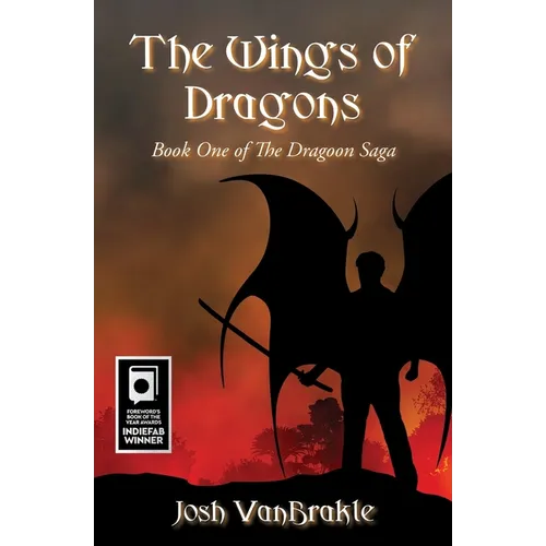 The Wings of Dragons: Book One of the Dragoon Saga - Paperback