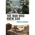 Man Who Knew God: Decoding Jeremiah - Paperback