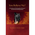 You Believe Me? - Paperback