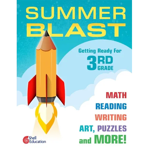 Summer Blast: Getting Ready for Third Grade - Paperback