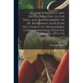 [Correspondence and Orders Relating to the Trial and Imprisonment of Dr. Benjamim Church on the Charge of Treasonable Correspondence With the British, - Paperback