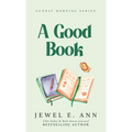 A Good Book - Hardcover