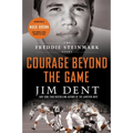 Courage Beyond the Game - Paperback