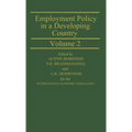 Employment Policy in a Developing Country: A Case-Study of India - Hardcover
