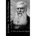 The Cat of Bubastes: A Tale of Ancient Egypt - Paperback