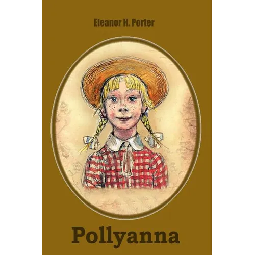 Pollyanna - Paperback