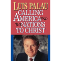 Calling America and the Nations to Christ - Paperback