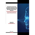 Multi Biometric Thermal Face Recognition Using FWT and LDA Feature Extraction Methods with RBM DBN and FFNN Classifier Algorithms: Facial Recognition - Paperback
