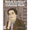 The Butch Lesbians of the '20s, '30s, and '40s Coloring Book - Paperback