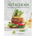 Nutritious: Metabolic Fasting for Cancer - Paperback
