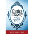 Conflict Imagery: Developing a Reflective Framework - Hardcover