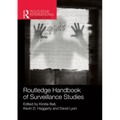 Routledge Handbook of Surveillance Studies - Paperback