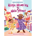 Magic Memories on Main St - Hardcover