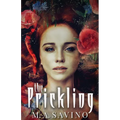 The Prickling - Paperback