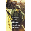 Memoirs of a Chinese American Officer - Paperback