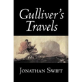 Gulliver's Travels by Jonathan Swift, Fiction, Classics, Literary, Fantasy - Paperback