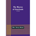 The Master of Greylands - Paperback