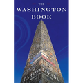 The Washington Book: How to Read Politics and Politicians - Hardcover