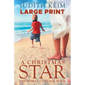 A Christmas Star: Large Print Edition - Paperback