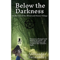 Below the Darkness - Paperback