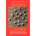 Sixteen Cowries: Yoruba Divination from Africa to the New World - Paperback