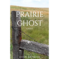 Prairie Ghost - Paperback