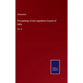 Proceedings of the Legislative Council of India: Vol. IV - Hardcover