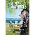 All in with the Maverick - Paperback